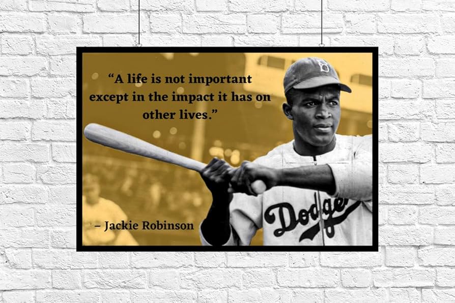 Inspirational Jackie Robinson quote on a vintage photo background
